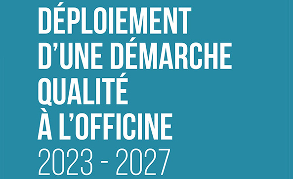 Déploiement d'une démarche qualité à l'officine 2023-2027