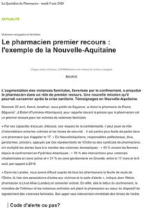 Violences conjugales et familiales Le pharmacien premier recours : l'exemple de la Nouvelle-Aquitaine - Le Quotidien du Pharmacien - mardi 5 mai 2020