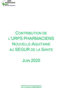 Contribution de l'URPS Pharmaciens Nouvelle-Aquitaine au SEGUR de la santé juin 2020