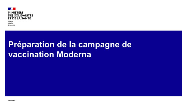 Préparation de la campagne de vaccination Moderna