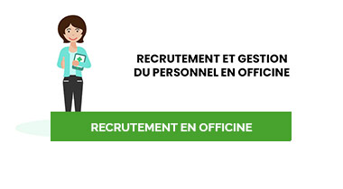 Recrutement et gestion du personnel en officine : conseils et adresses