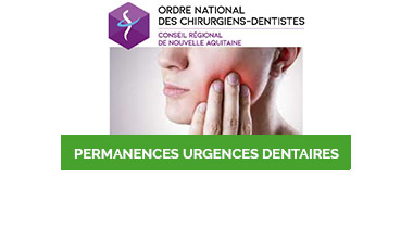 Permanences urgences dentaires en Nouvelle-Aquitaine
