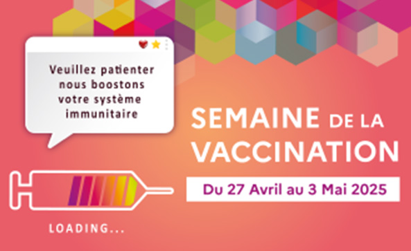 Semaine européenne de la vaccination du 27 avril au 3 mai 2025