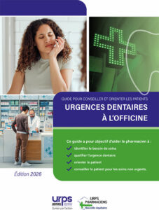 Guide des urgences dentaires en officine 2026